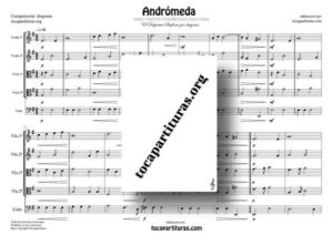 Andrómeda Partituras de Cuarteto / Quinteto de Cuerda (Guión, Violín 1º y 2º, Viola 1ª y 2ª, y Chelo)