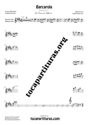 Barcarola (Offenbach) Partitura de Saxofón Alto / Saxo Barítono Mi bemol (E Flat Saxophone) Tono Original