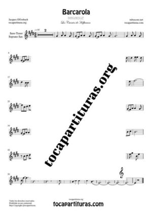 Barcarola (Offenbach) Partitura de Saxofón Tenor / Soprano Sax Si bemol (B Flat Saxophone) Tono Original