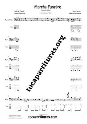 Marcha Fúnebre de Chopin Partitura y Tablatura del Punteo de Bajo Eléctrico (Electric Bass Tabs)