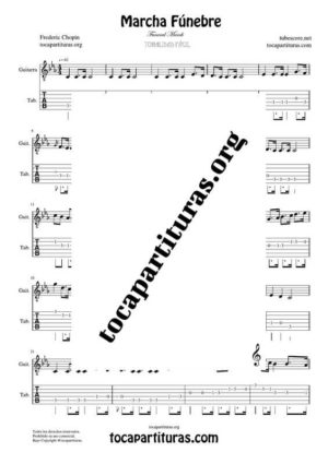 Marcha Fúnebre de Chopin Partitura y Tablatura del Punteo de Guitarra (Guitar Tabs)