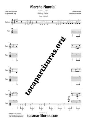 Marcha Nupcial de Mendelssohn Partitura y Tablatura del Punteo de Guitarra (Guitar Tabs) Tono Original
