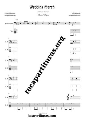 Marcha Nupcial de Wagner (Bridal Chorus) Partitura y Tablatura del Punteo de Bajo Eléctrico