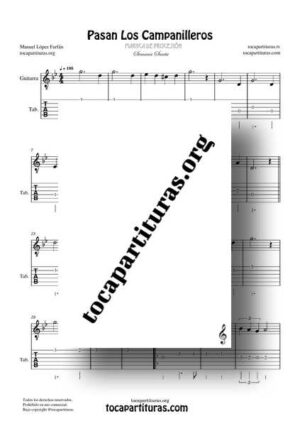 Pasan los Campanilleros Partitura y Tablatura a de Guitarra Clásica